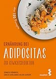Ernährung bei Adipositas: zur Gewichtsreduktion (maudrich.gesund essen)