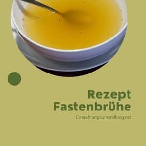 Rezept Fastenbrühe