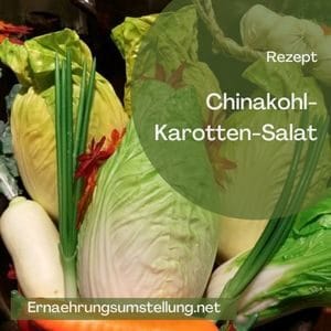 Rezept Chinakohl-Karotten Salat