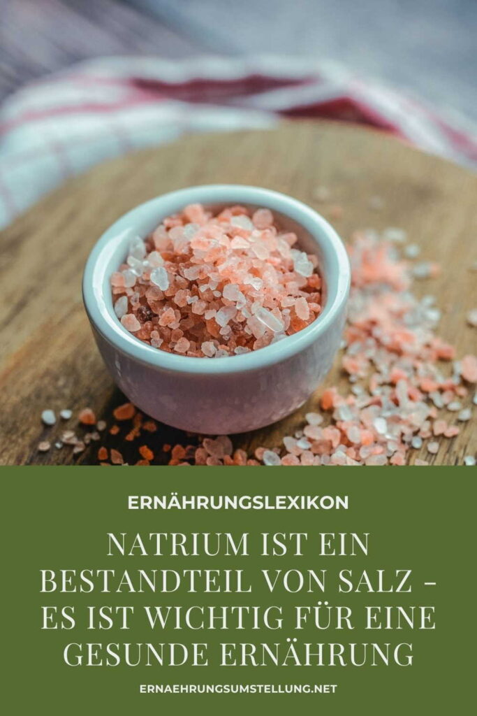 Natrium Bestandteil von Salz