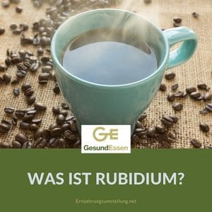 Was ist Rubidium?