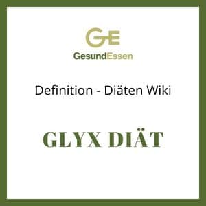 Glyx Diät Definition