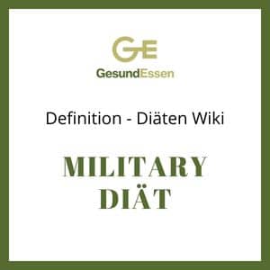 Military Diät Definition