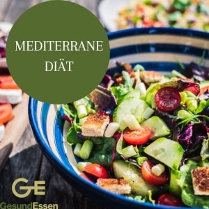 Die mediterrane Diät - was macht sie aus