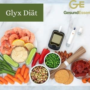 Ernährung und Blutzucker: Glyx Diät